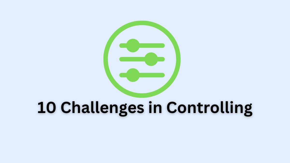 Challenges in Controlling