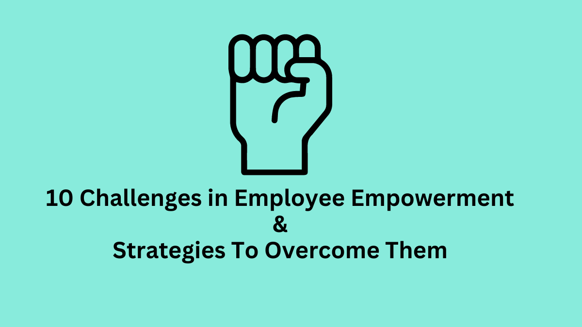 challenges in employee empowerment