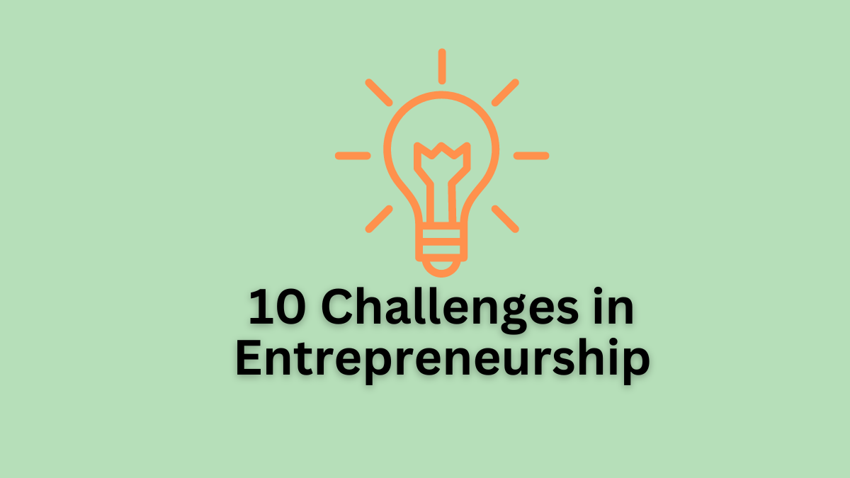 Challenges in Entrepreneurship