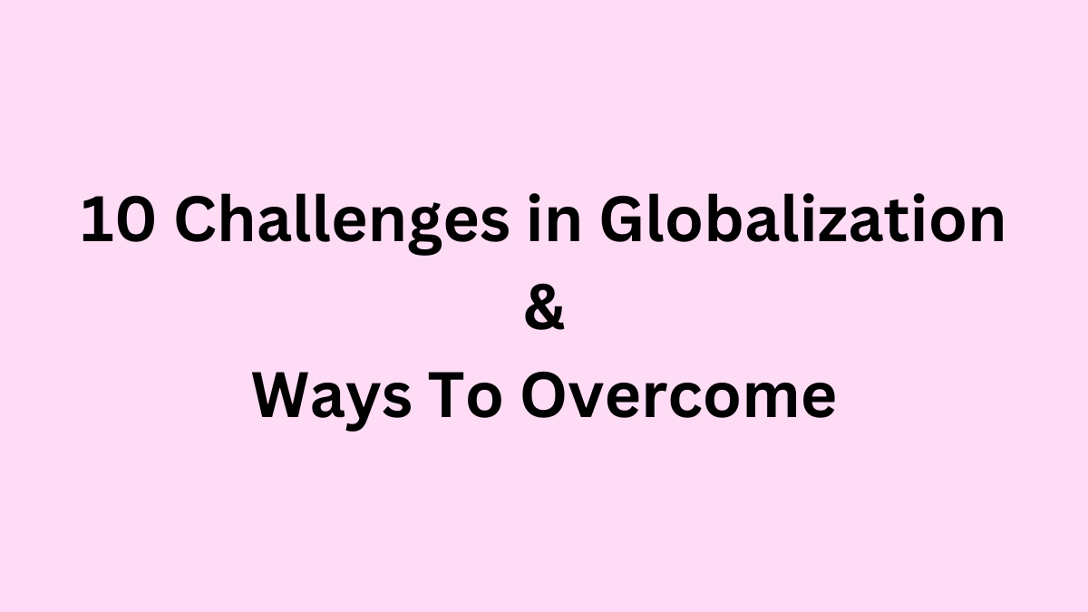 challenges in globalization