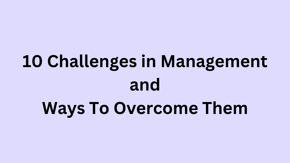 challenges in management