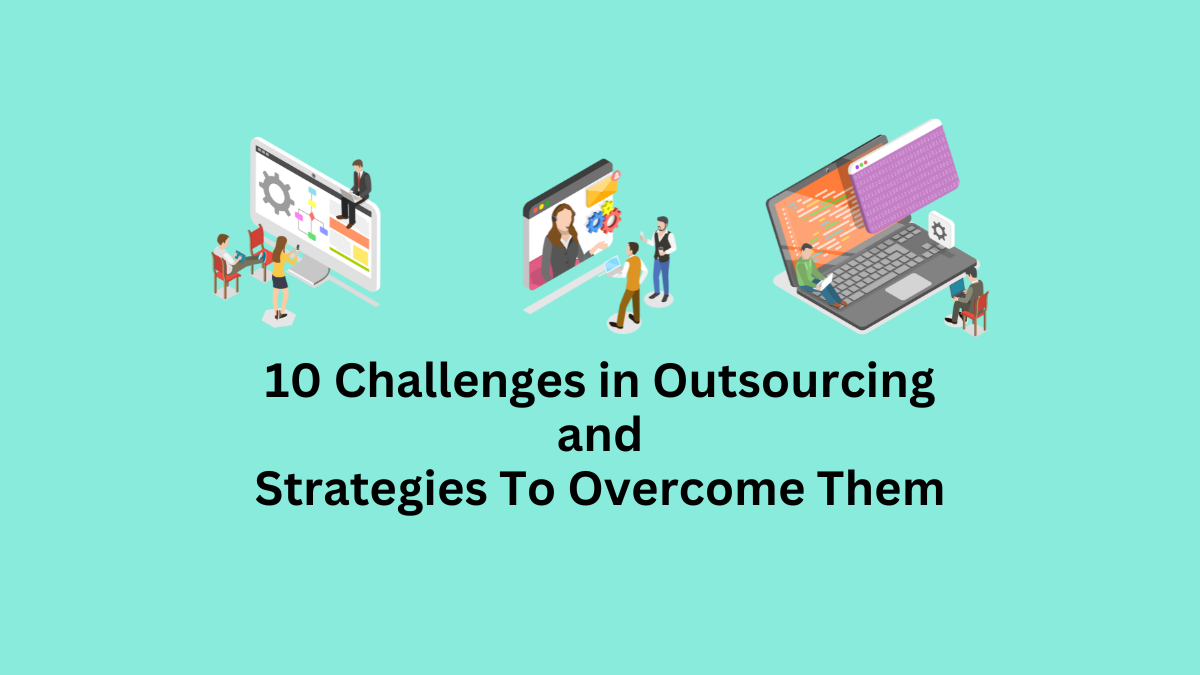 Challenges in Outsourcing