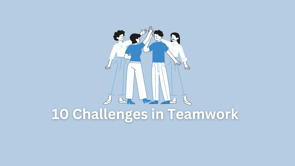 challenges in teamwork